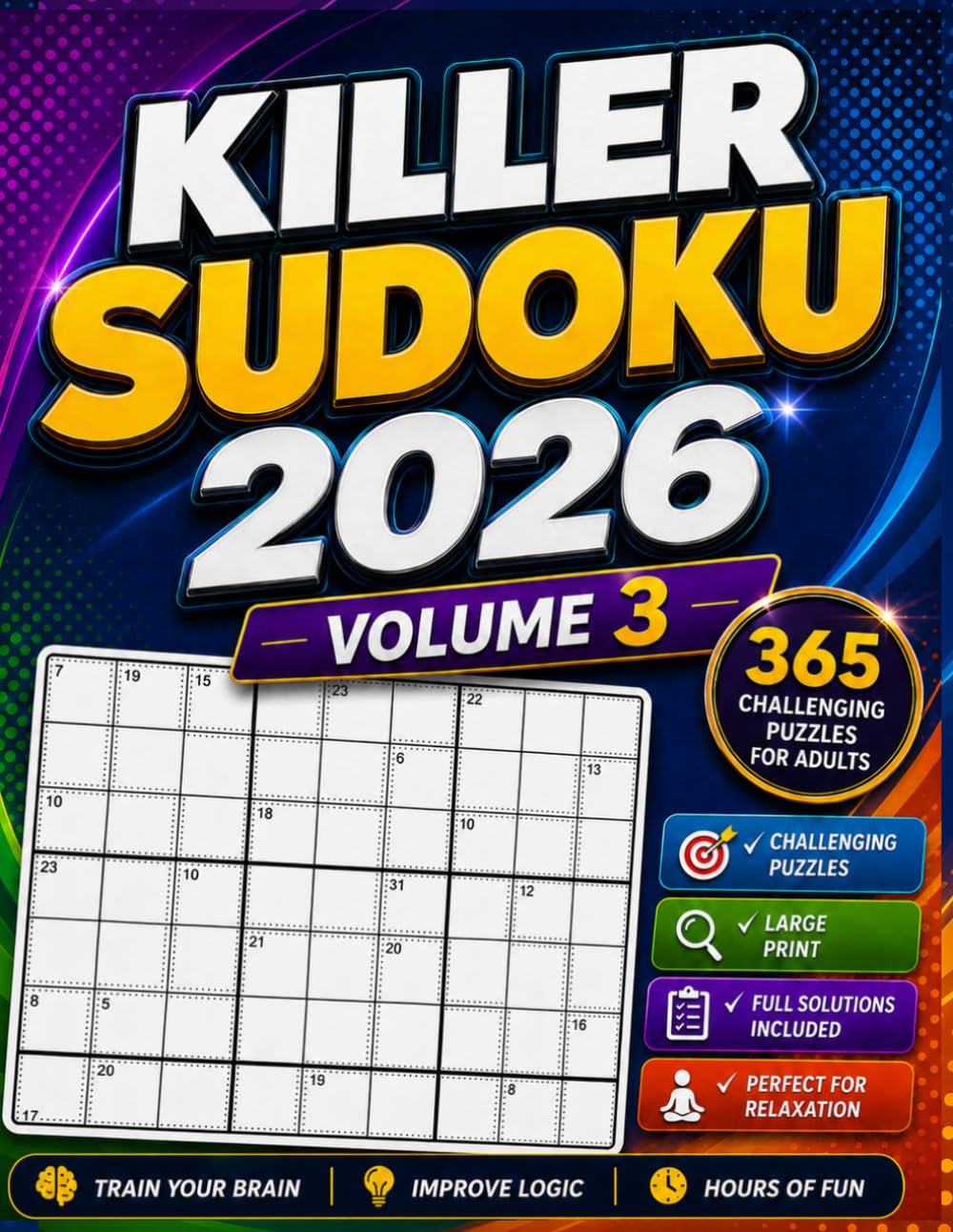 killer sudoku 2026 Volume 3: 365 Large Print Killer Sudoku Adult Puzzle Book