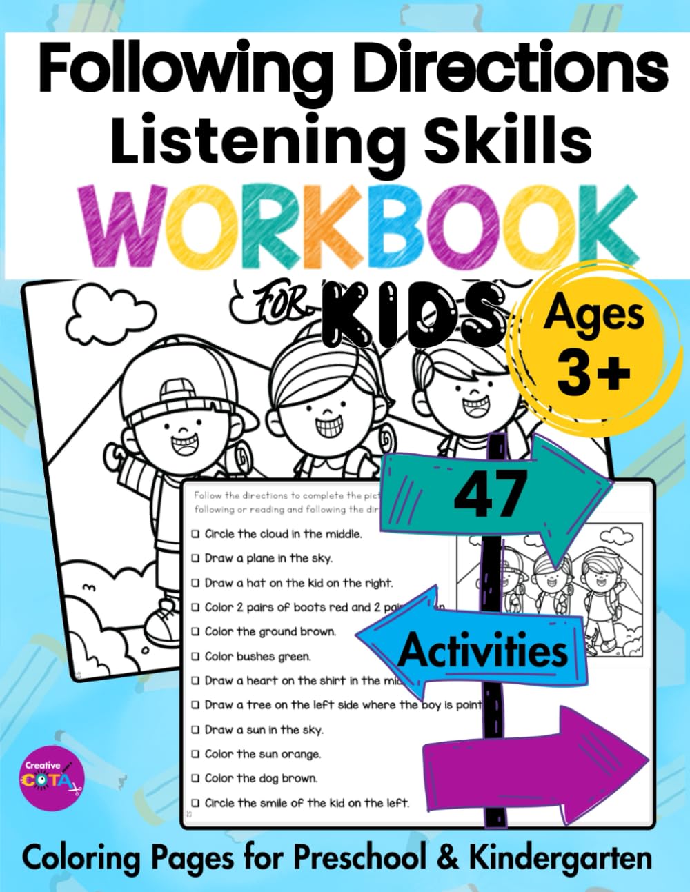Following Directions and Listening Skills Workbook For Kids Ages 3+ Coloring Pages for Preschool and Kindergarten: Kids in All Seasons Educational ... Directions, and Fine Motor Development