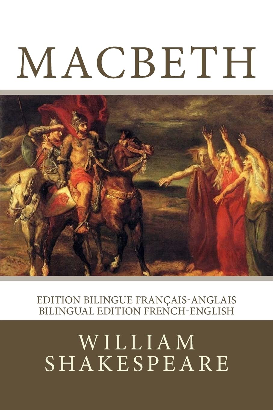 Macbeth: Edition bilingue français-anglais / Bilingual edition French-English