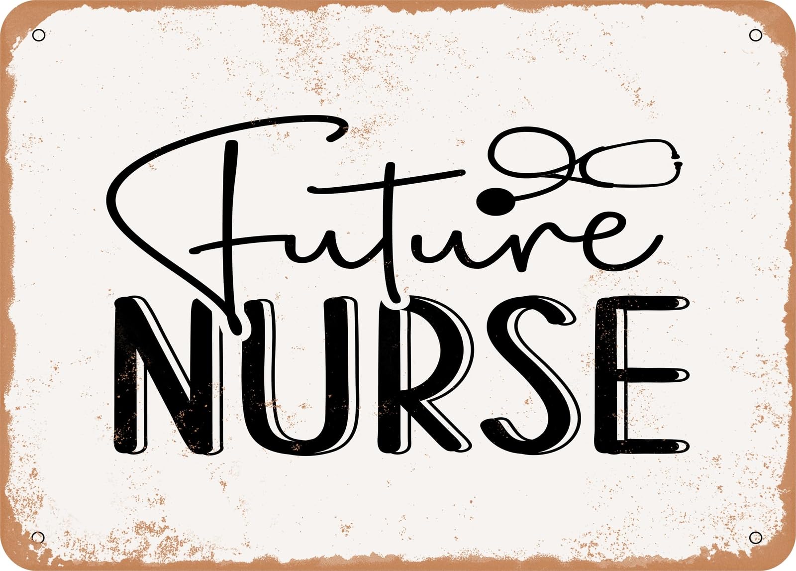 Metal Sign - Future Nurse - Vintage Look Sign home decor