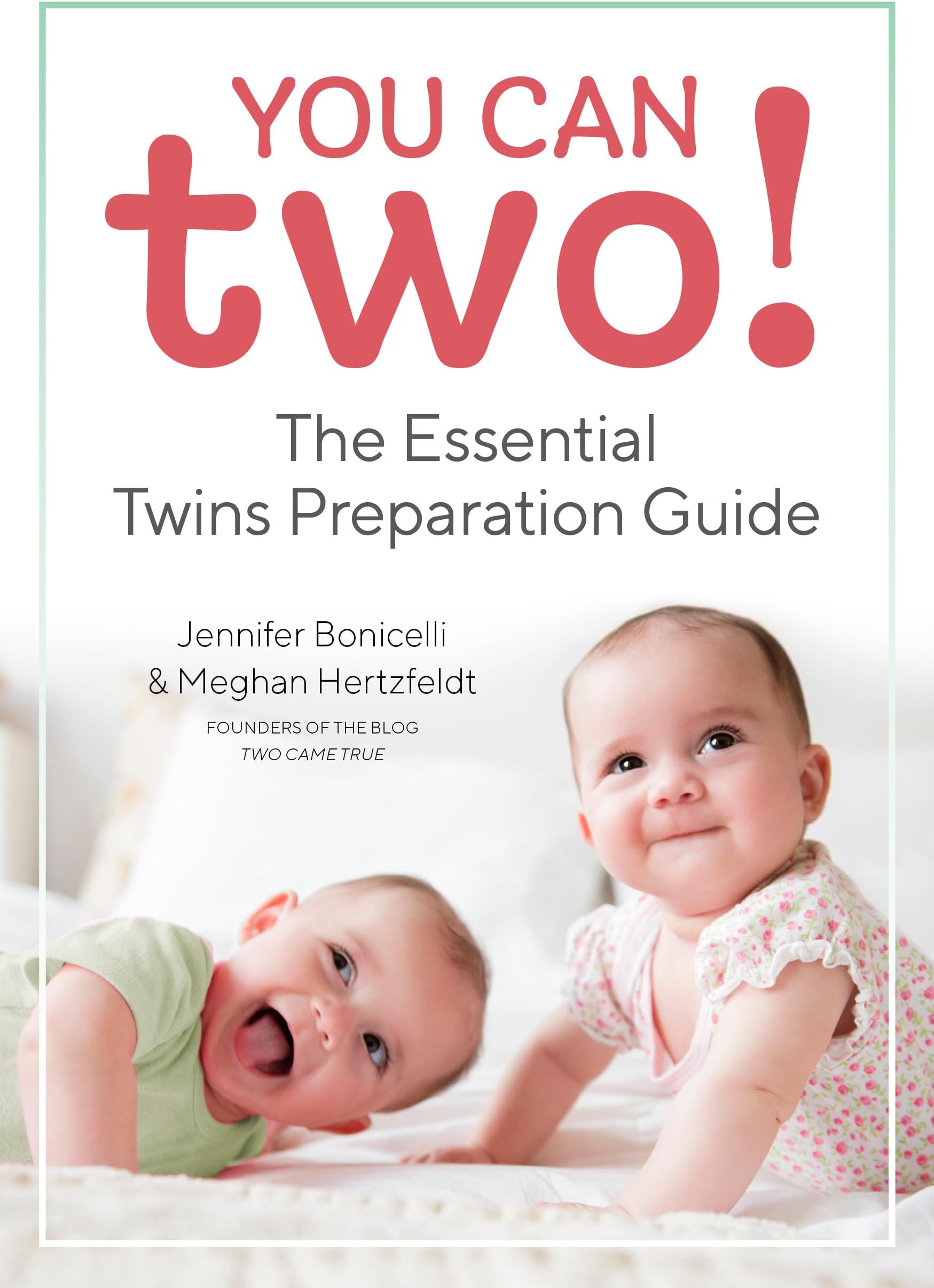 You Can Two!: The Essential Twins Preparation Guide