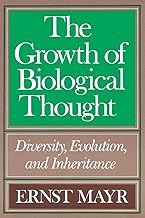 The Growth of Biological Thought: Diversity, Evolution, and Inheritance