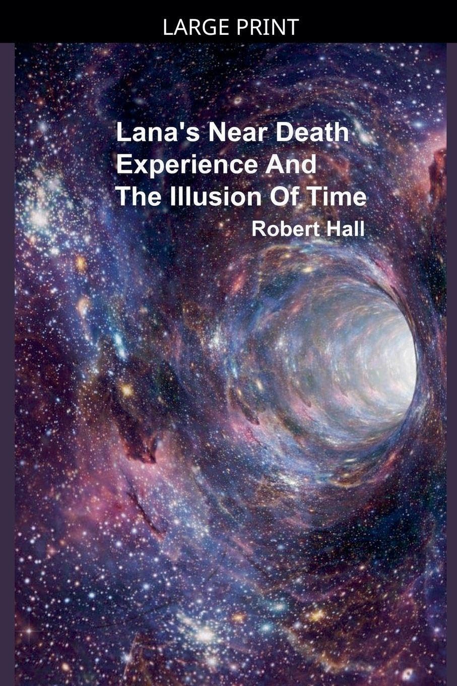 Lana's Near Death Experience And The Illusion Of Time