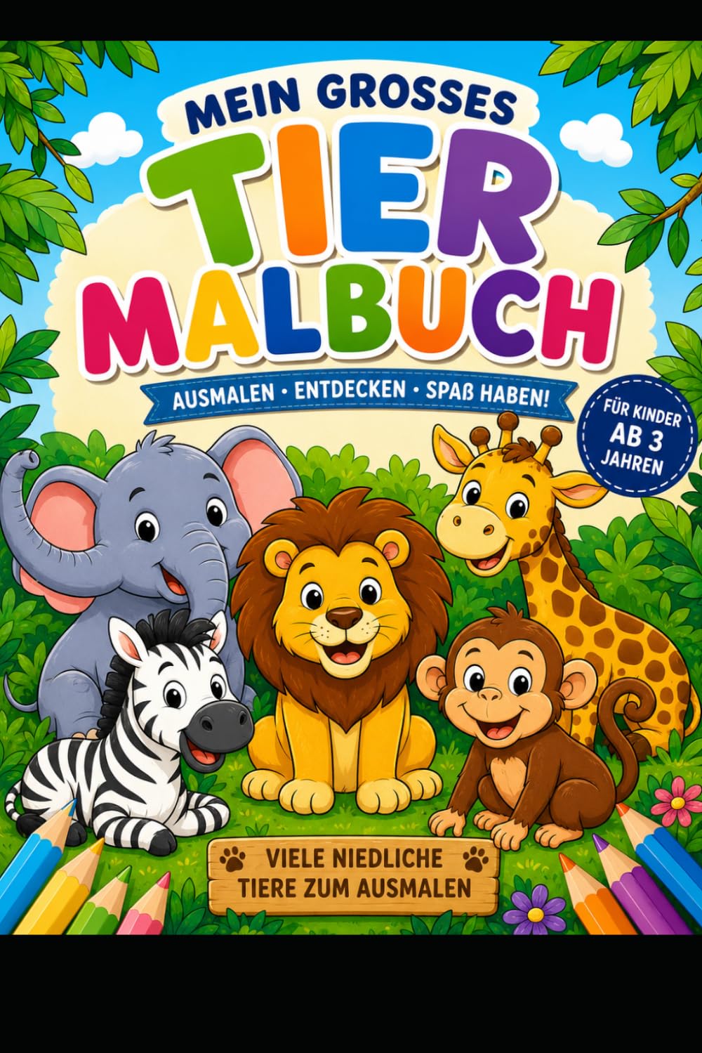 Mein Großes Tier Malbuch
