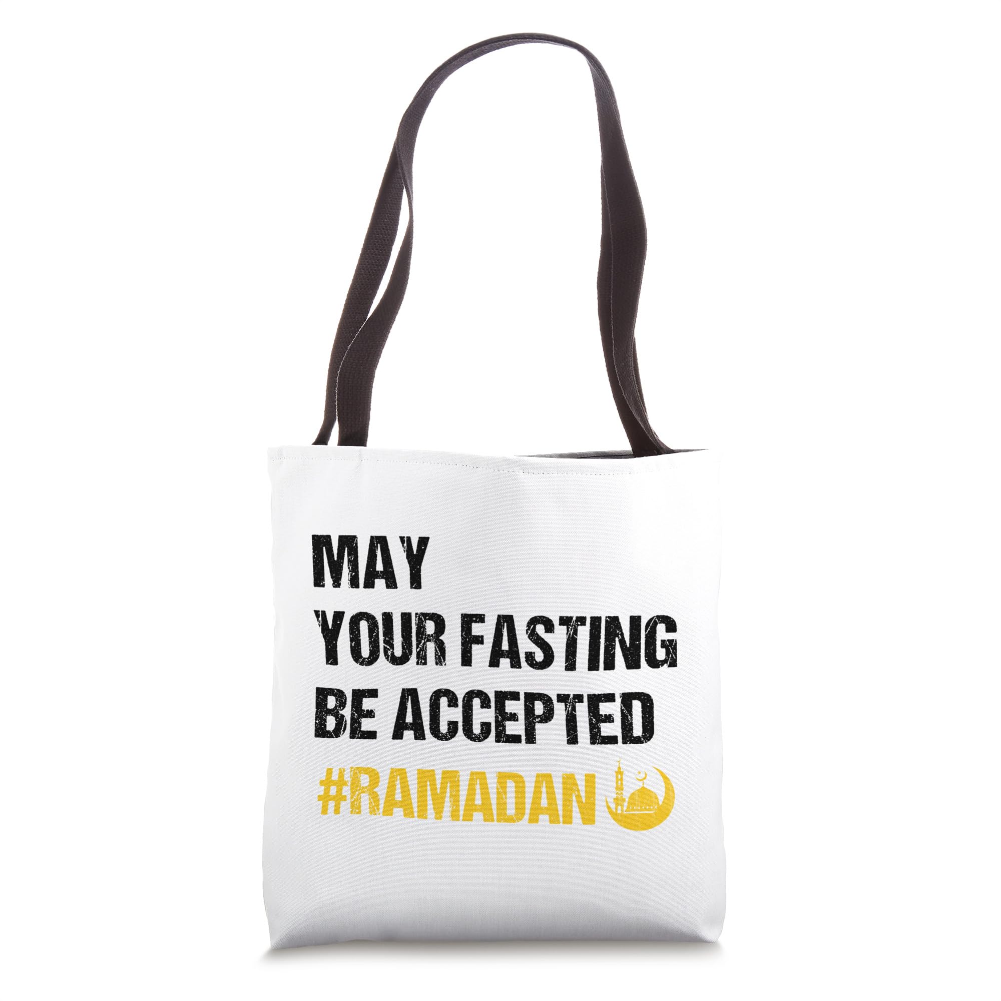 May Your Fasting Be Accepted - Ramadan Kareem Month 2027 Tote Bag