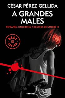 A grandes males