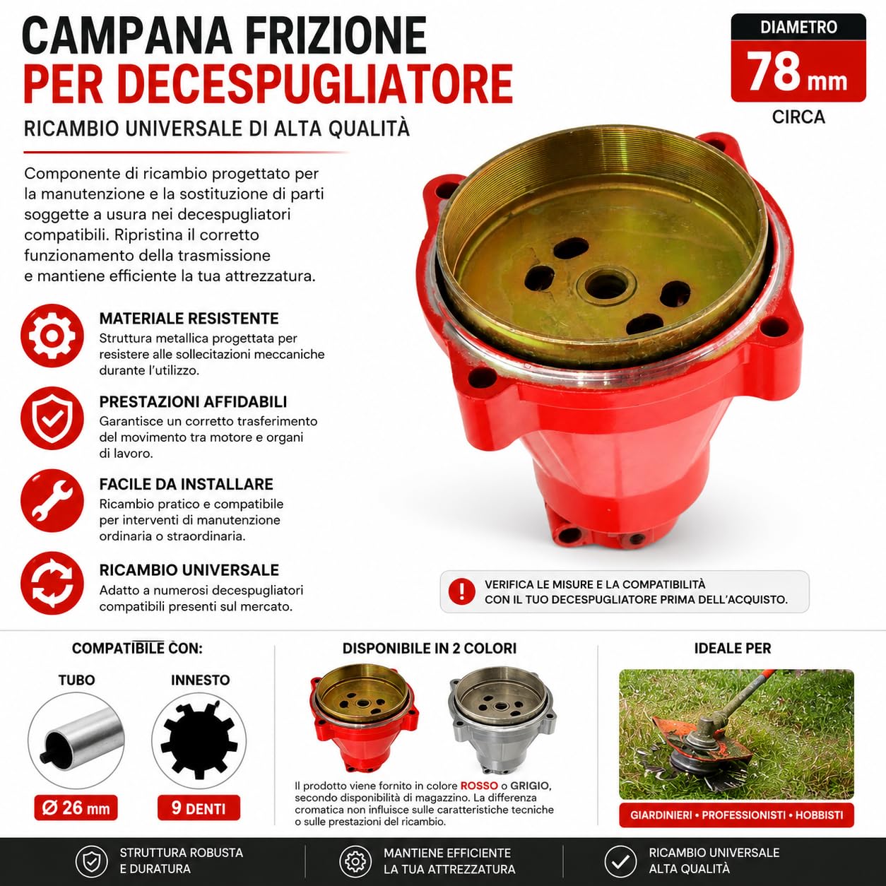 Campana Frizione per Decespugliatore Ø78mm | Tubo Ø26mm | Innesto 9 Denti | Ricambio Universale Compatibile con Vari Modelli | Colore Grigio o Rosso in Base alla Disponibilità