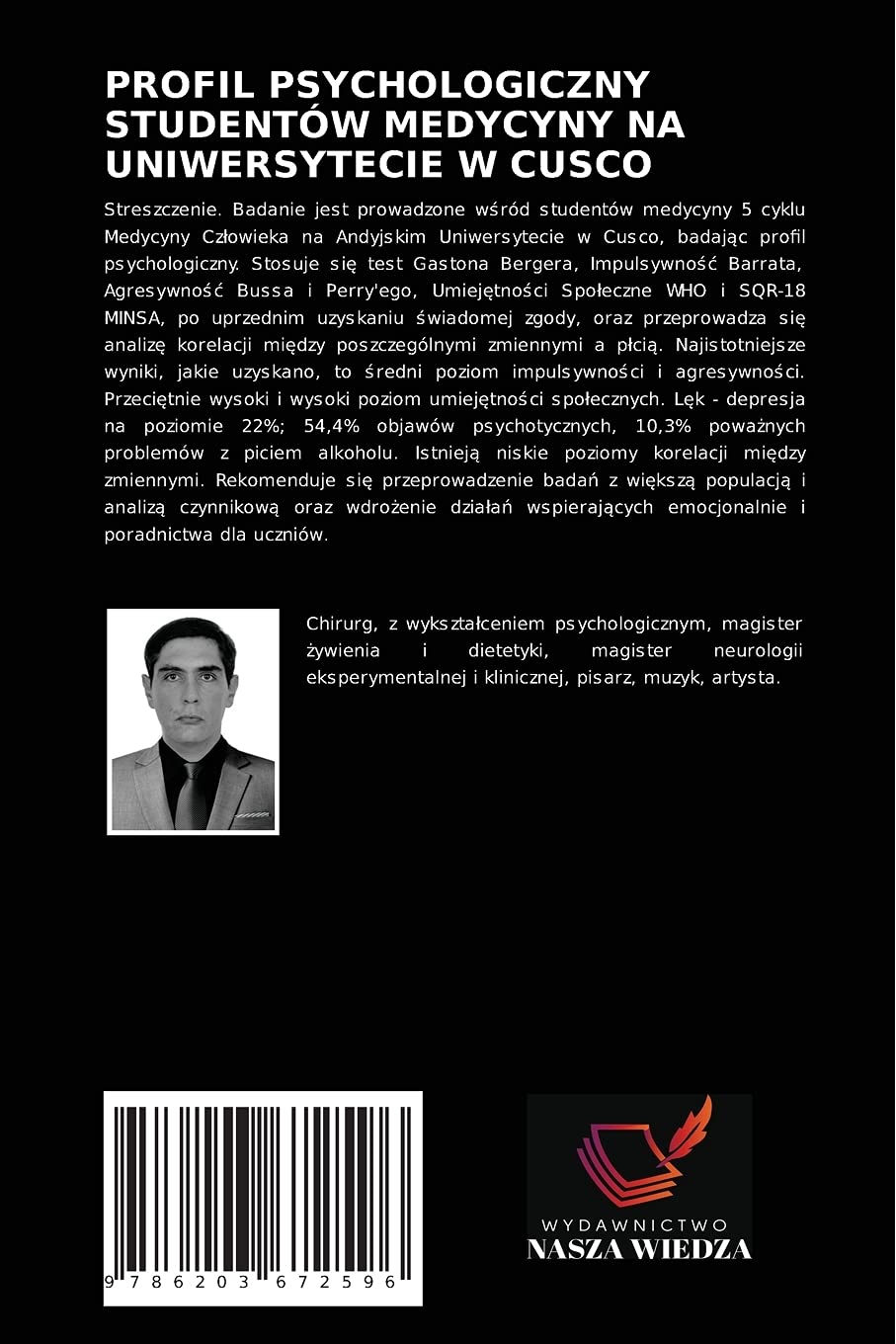 PROFIL PSYCHOLOGICZNY STUDENTÓW MEDYCYNY NA UNIWERSYTECIE W CUSCO: Prace badawcze