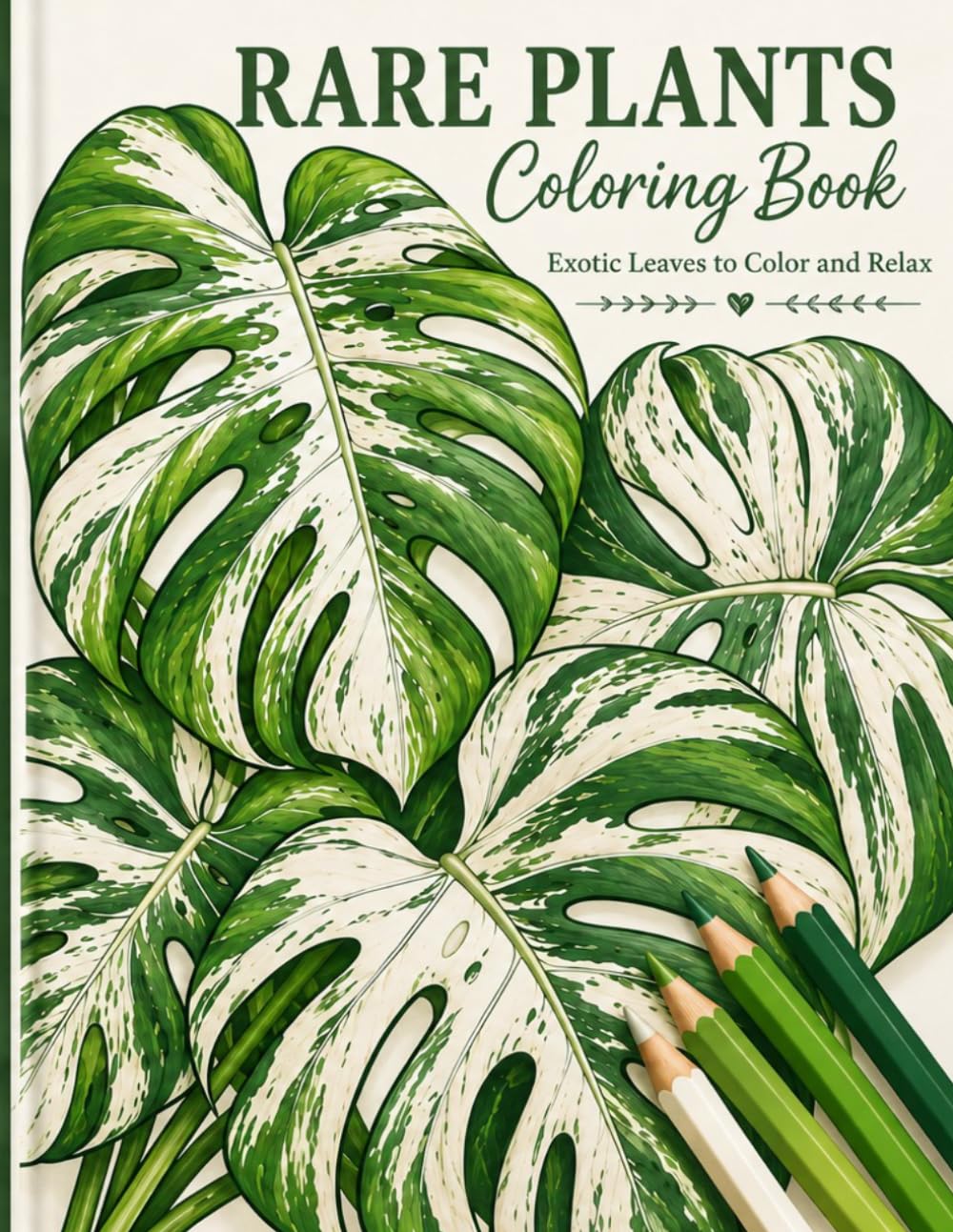 Rare Plants Coloring Book (Happy Garden Coloring Books)