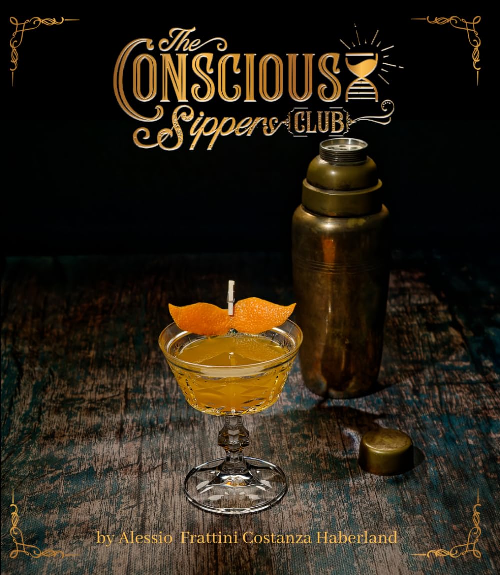 The Conscious Sippers Club: A mixologist guide to bio-hacking and alcohol free cocktails