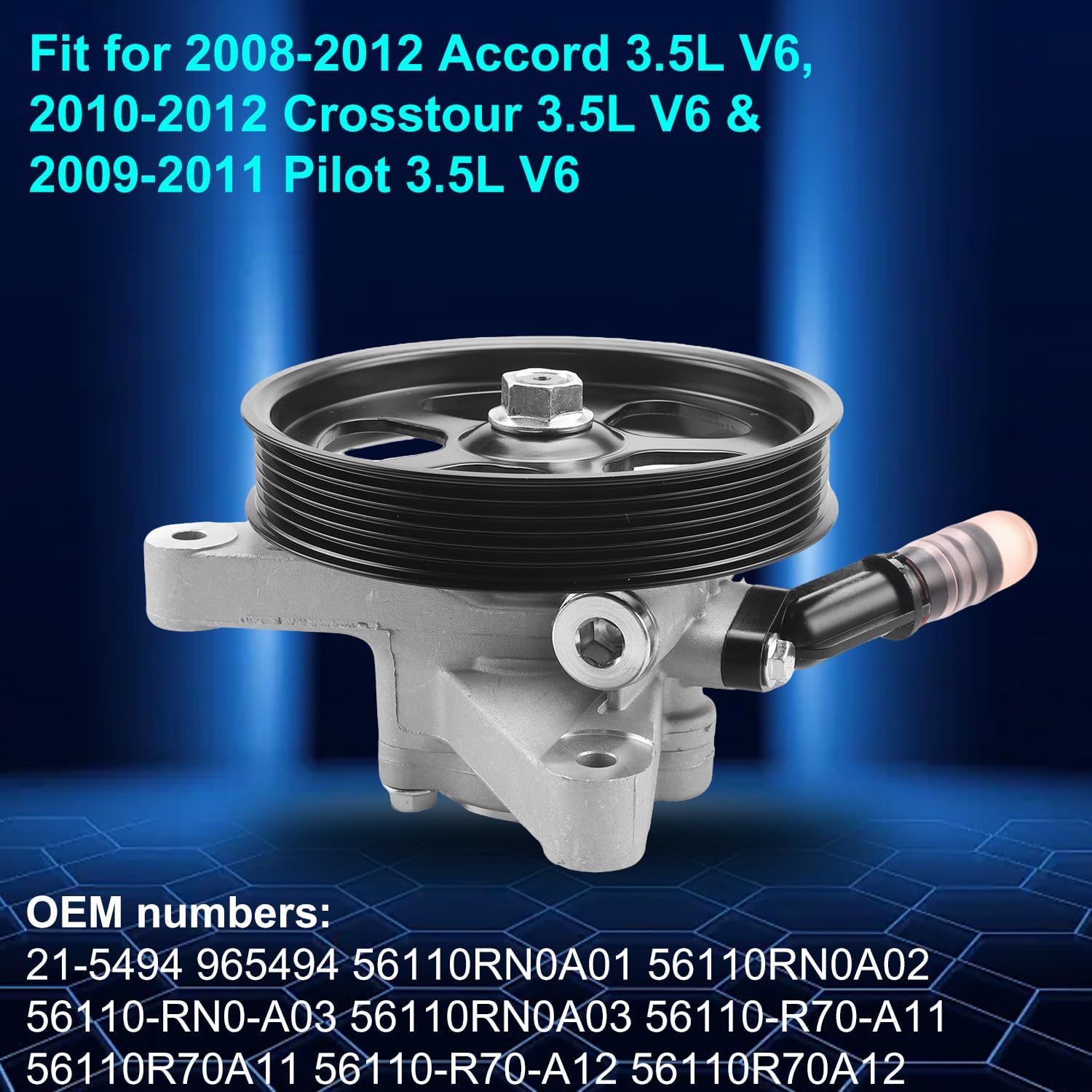 21-5494 Power Steering Pump with Pulley Fit for 2008-2012 Accord & Pilot 2009-2011 & Accord Crosstour 2010-2012, V6 3.5L- Direct Replacement 56110RN0A02 56110R70A11 Power Assist Pump