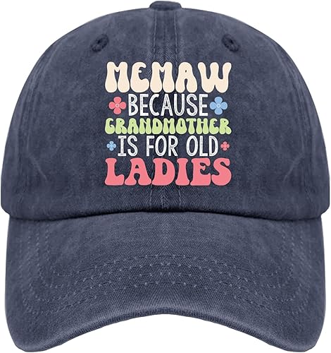 devor Gorra de béisbol Memaw Because Grandmother is for Old Ladies Gorras de béisbol para hombres, divertidos sombreros de mezclilla ajustables