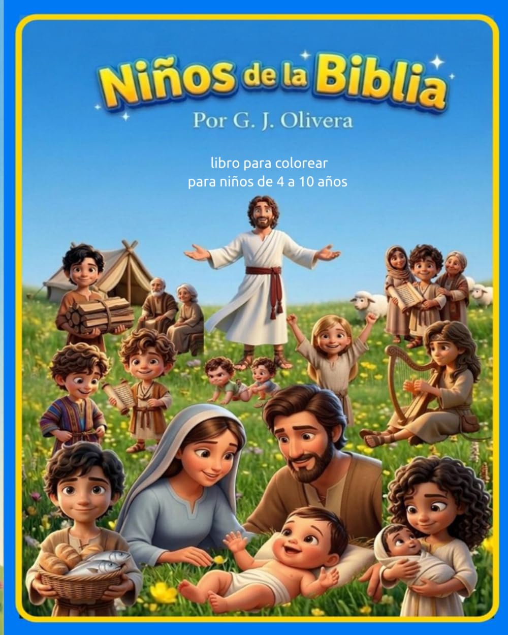 Niños de la Biblia: para niños de 4 a 10 años