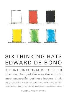 Six Thinking Hats by Edward de Bono