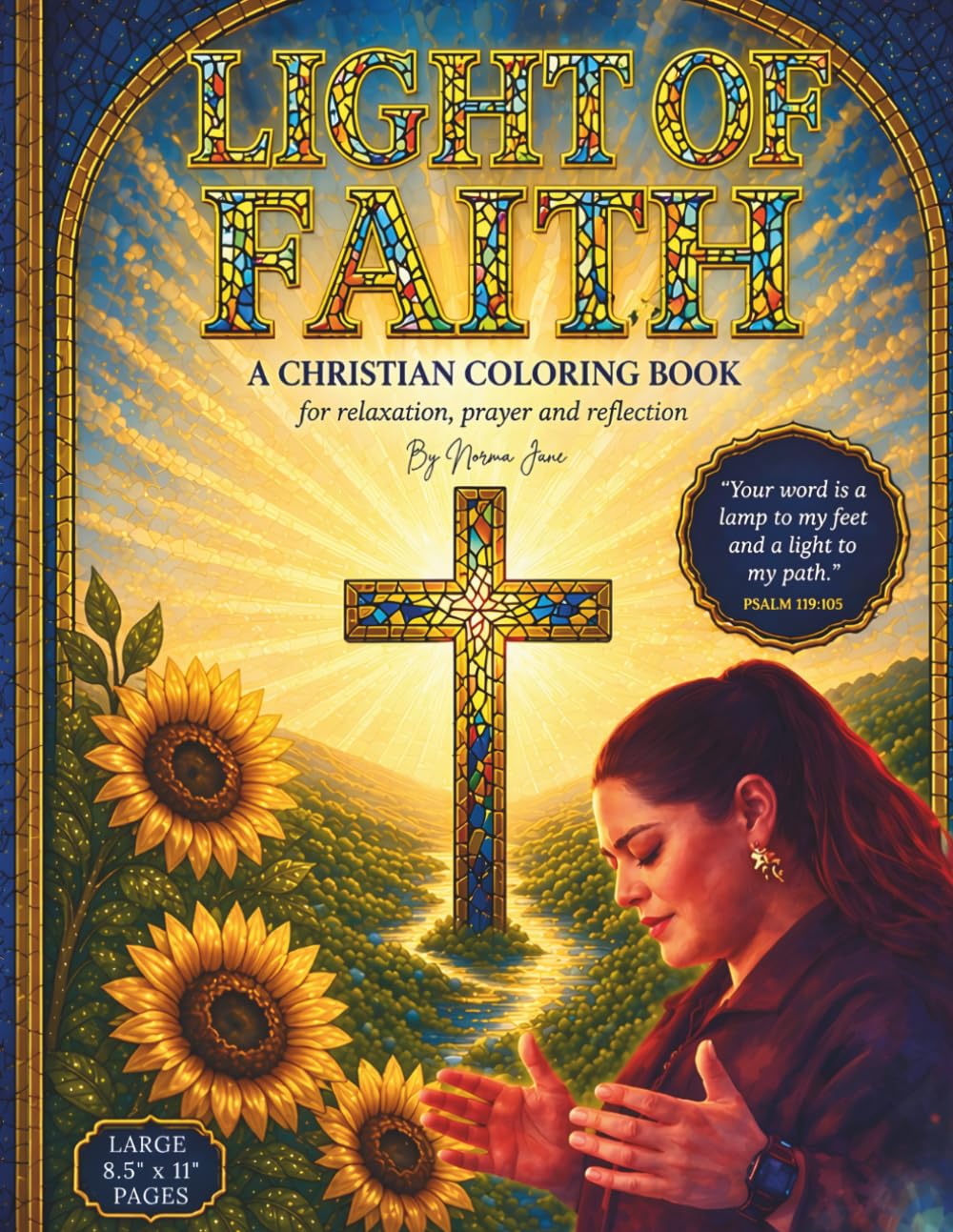 Light of Faith: A Christian Coloring Book for Relaxation, Prayer, and Reflection