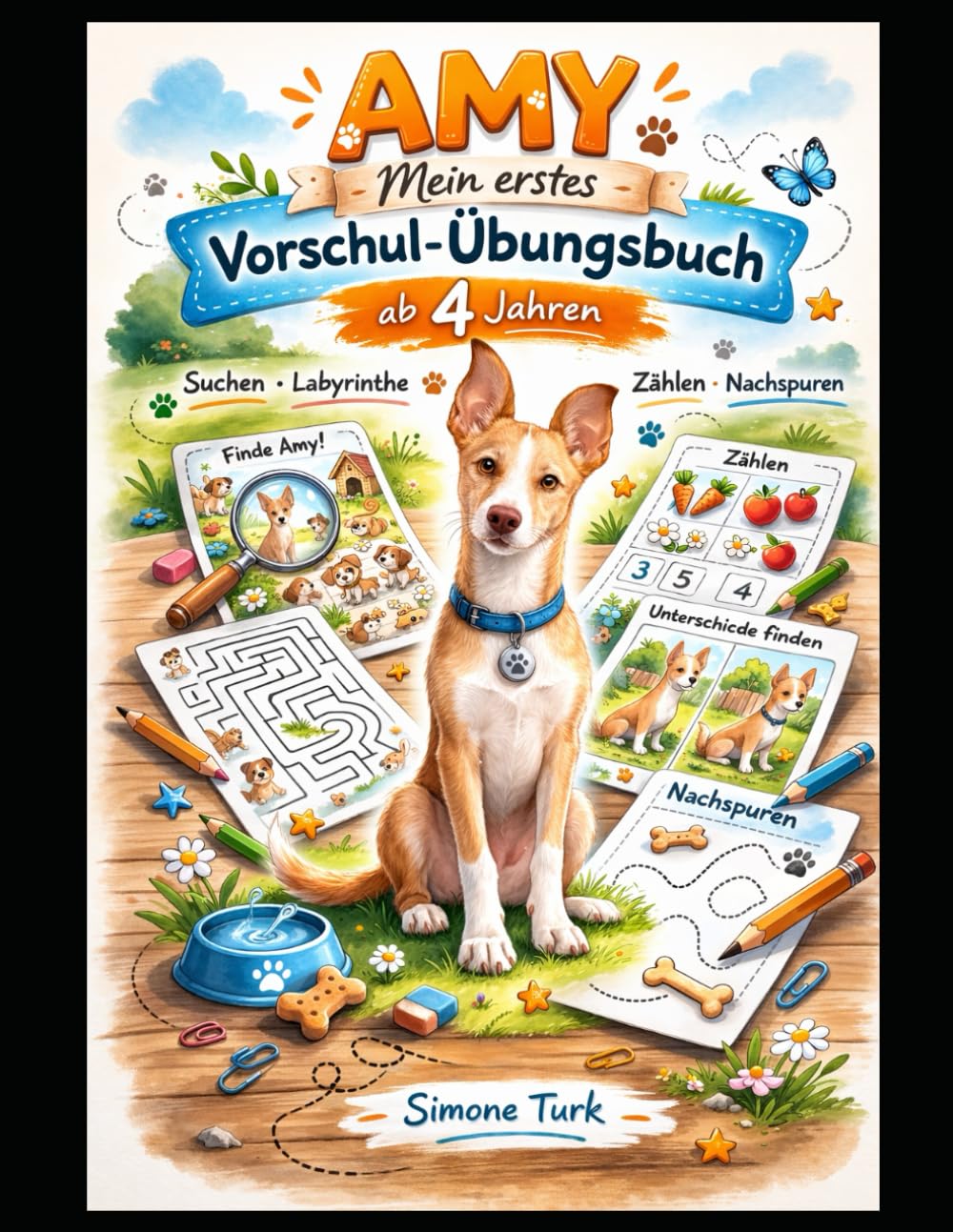Amy – Mein erstes Vorschul-Übungsbuch ab 4 Jahren: Suchen, Labyrinthe, Unterschiede finden, Zählen und Nachspuren | Fördert Feinmotorik, Konzentration und Stifthaltung