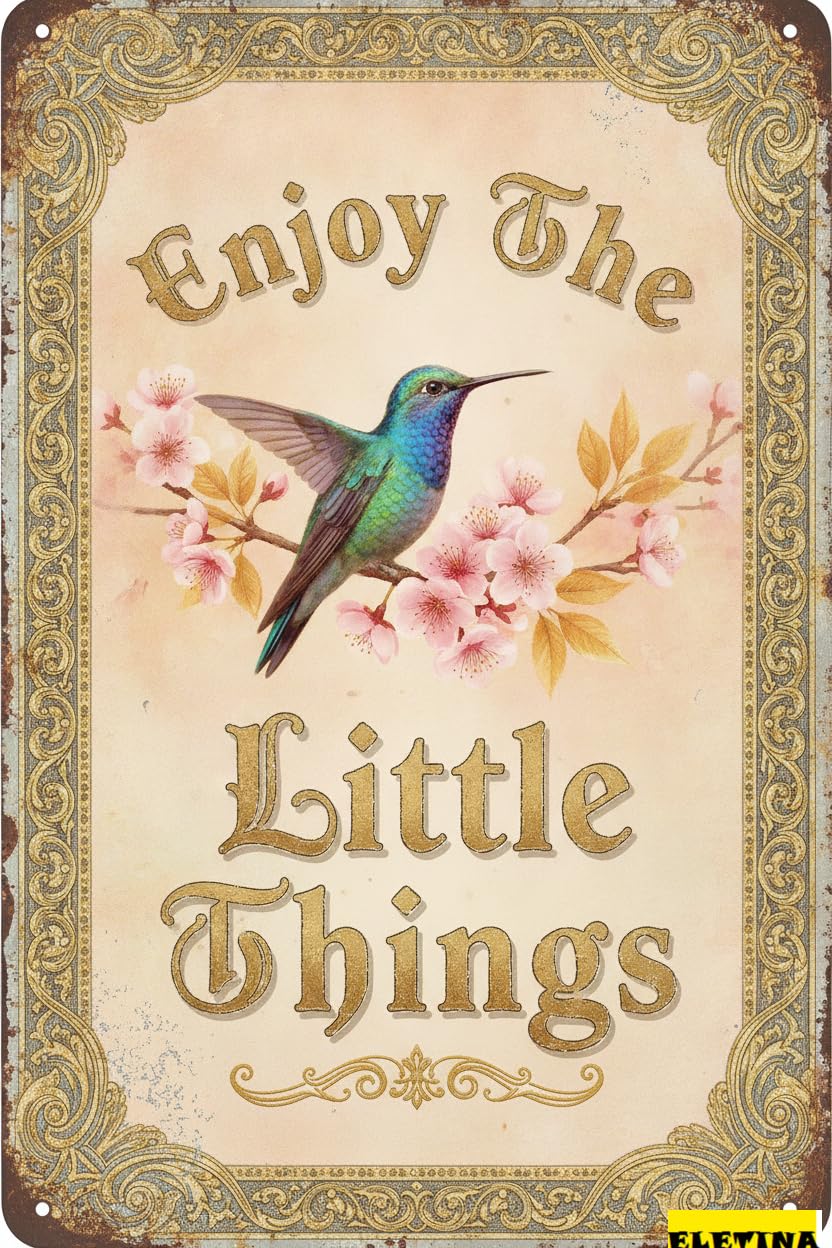 Enjoy The Little Things Hummingbird Tin Sign, 8x12 Decor