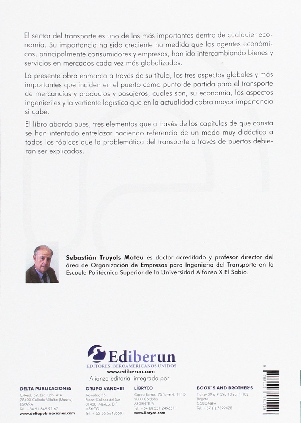 Economía, ingeniería y logística portuaria : teoría y práctica