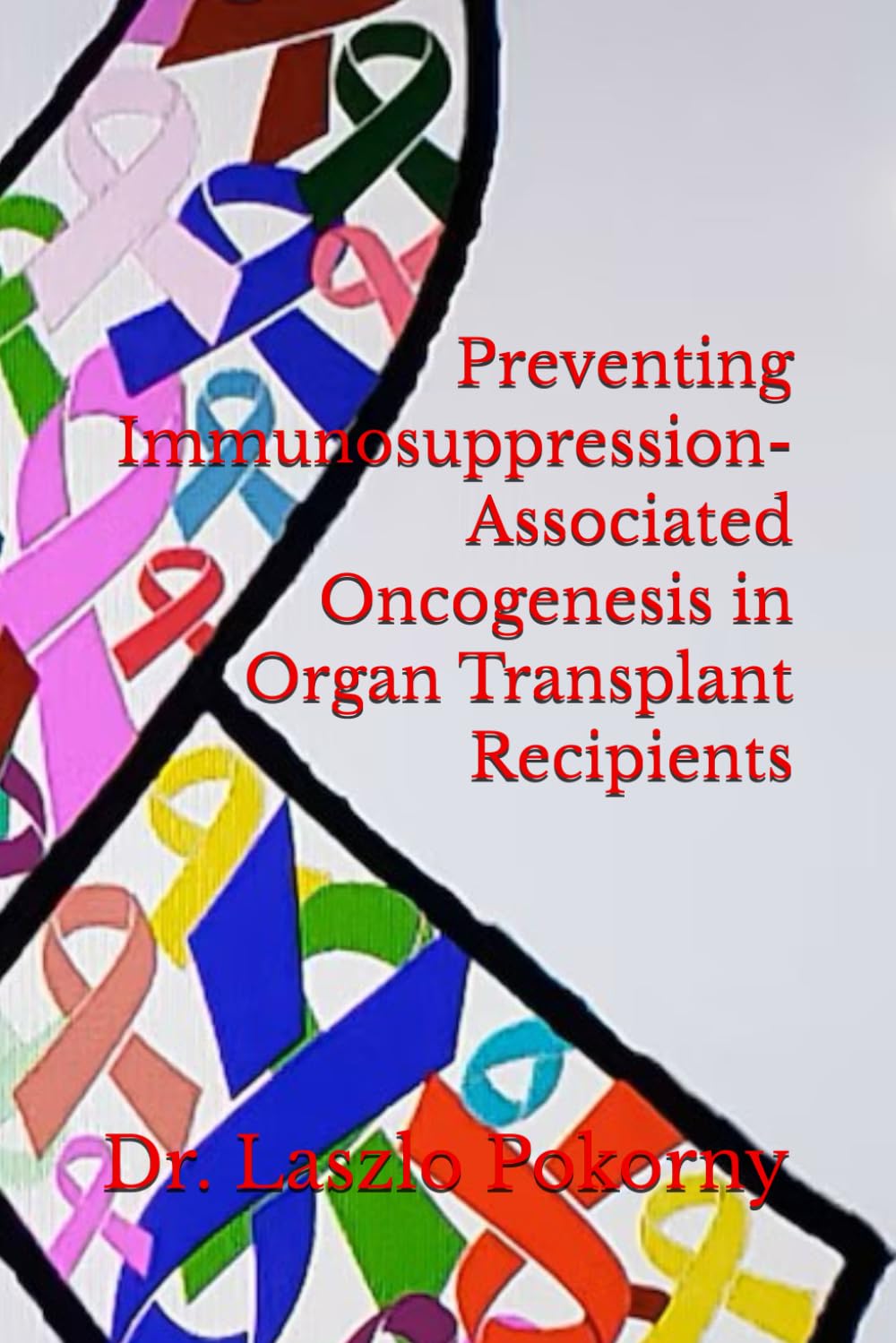 Preventing Immunosuppression-Associated Oncogenesis in Organ Transplant Recipients