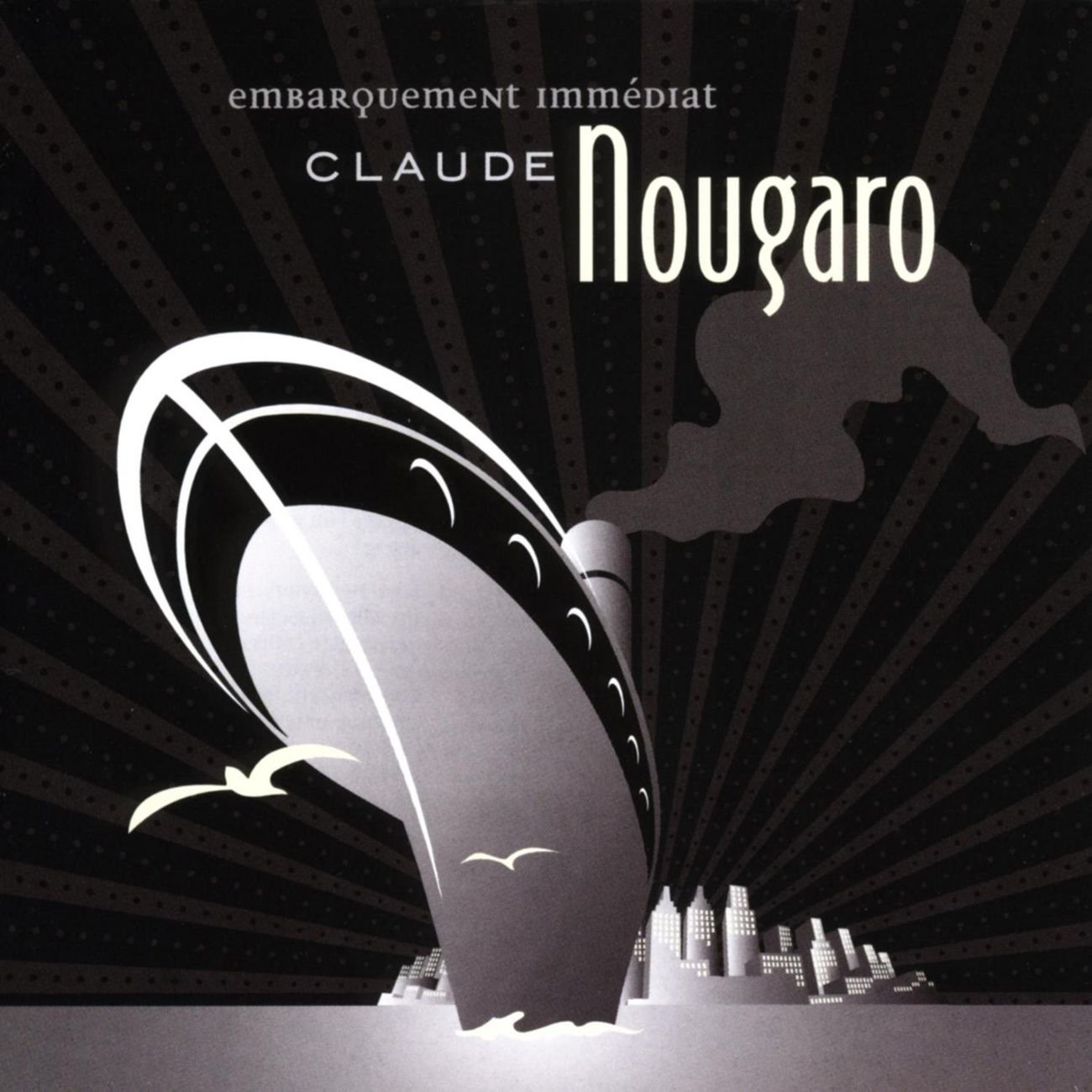 Embarquement Immediat [Audio CD] Nougaro, Claude