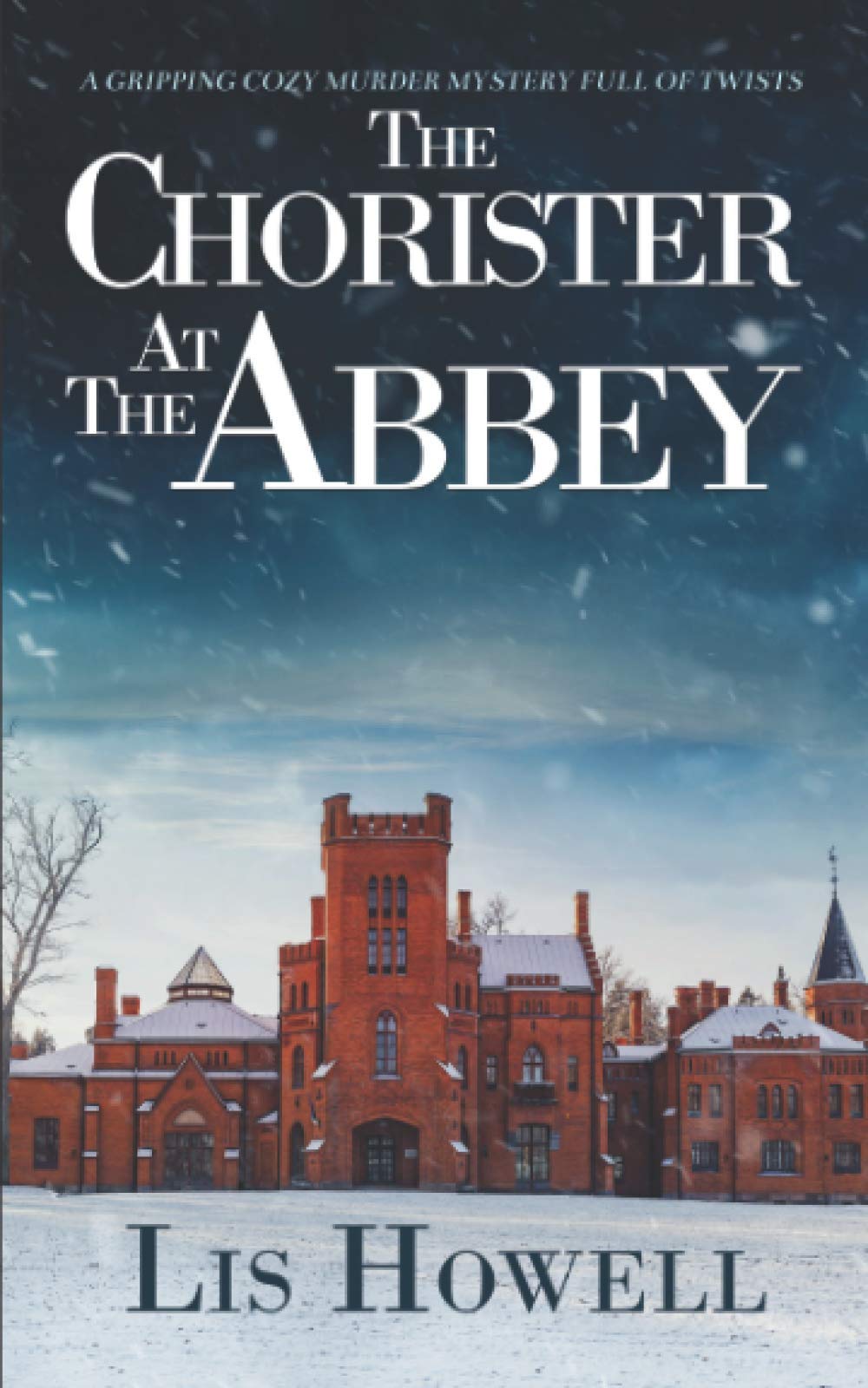 THE CHORISTER AT THE ABBEY a gripping cozy murder mystery full of twists (Suzy Spencer Mysteries)