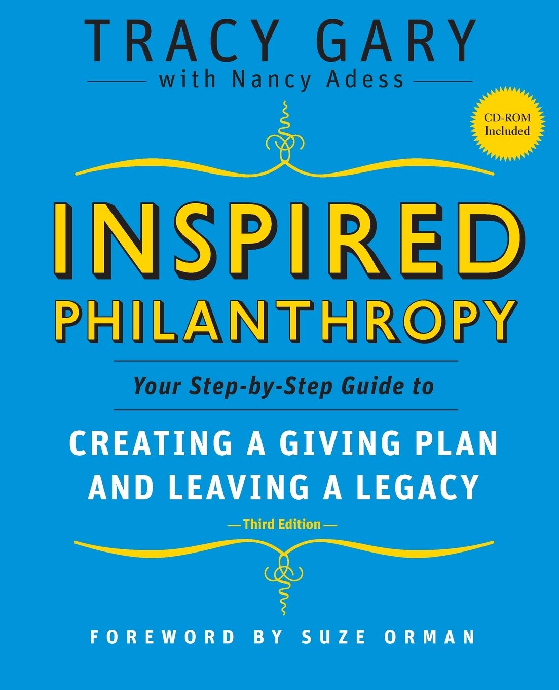 Inspired Philanthropy: Your Step-by-Step Guide to Creating a Giving Plan and Leaving a Legacy (Kim Klein's Fundraising Series)
