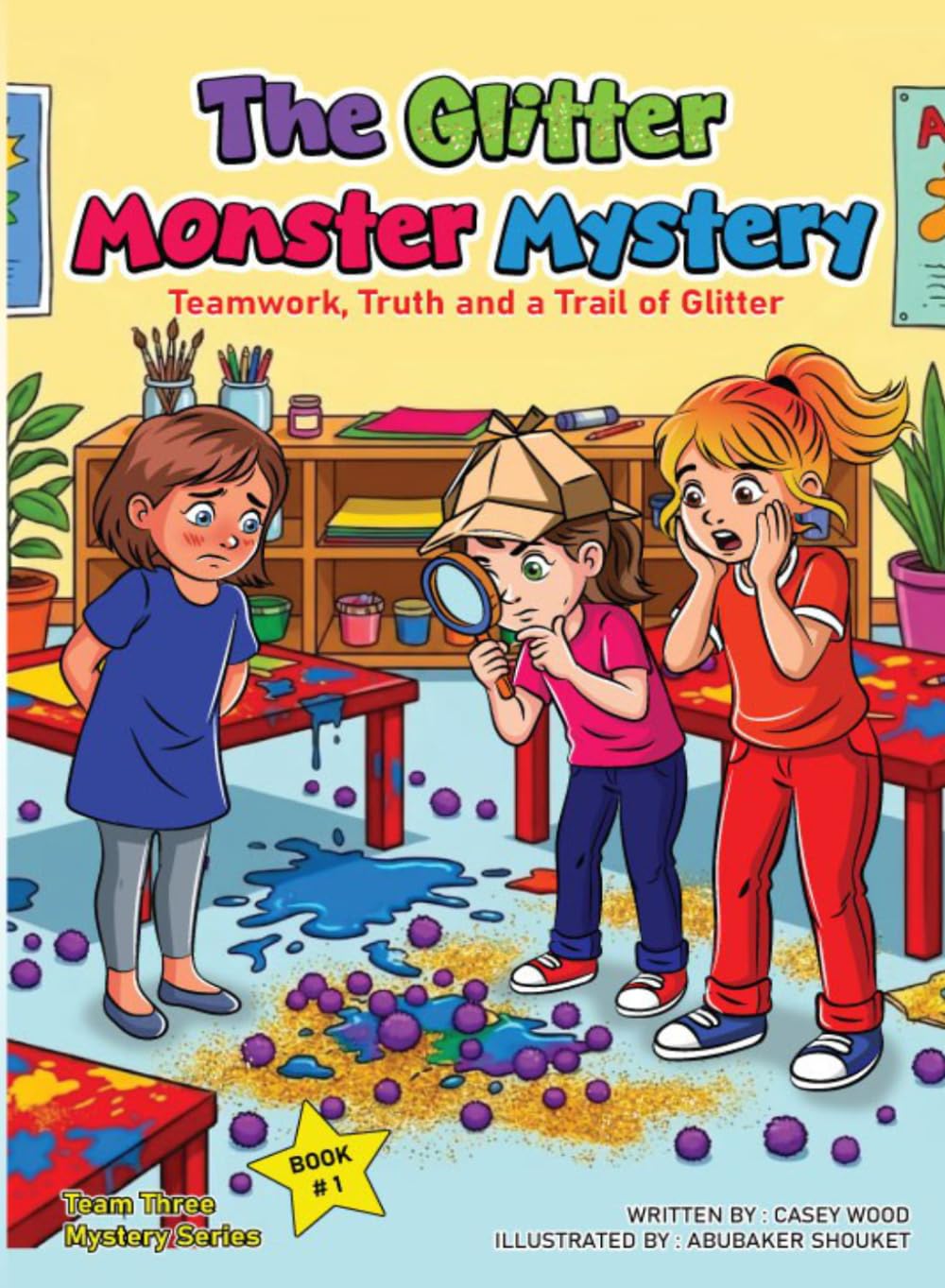 The Glitter Monster Mystery (Team Three Mystery Series)