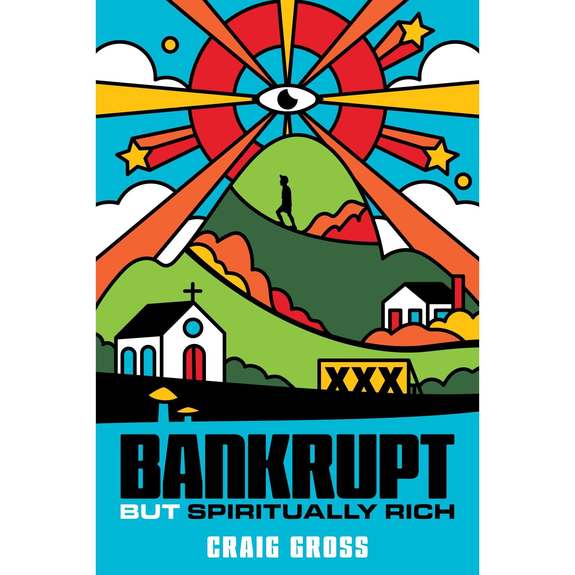 Bankrupt but Spiritually Rich