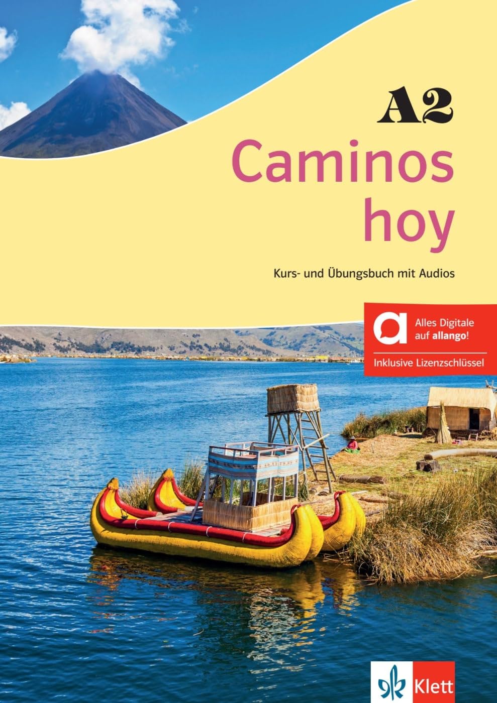 Caminos hoy A2 - Hybride Ausgabe allango: Spanisch. Kurs- und Übungsbuch mit Audios inklusive Lizenzschlüssel allango (24 Monate)