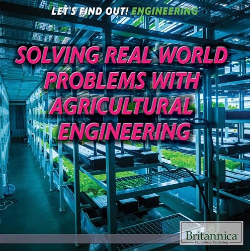 Solving Real World Problems with Agricultural E... 1508100691 Book Cover