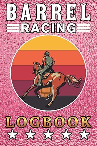 Barrel Racing Logbook: Rose Gold Foils cover | Barrel Racing record book to keep track of racing | Barrel Racer Tracker notebook 120 pages | Horse Lovers log book