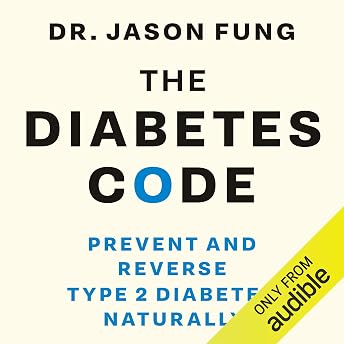 The Diabetes Code Audiobook by Dr. Jason Fung episode artwork