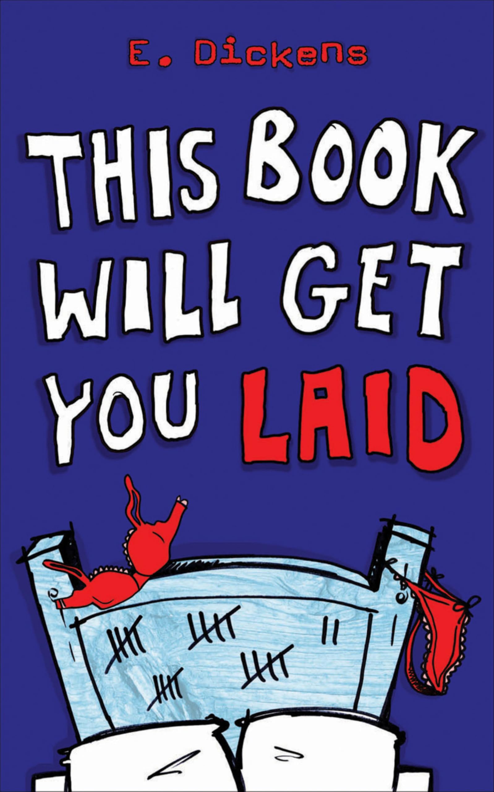 Buy This Book Will Get You Laid — BookShops.in