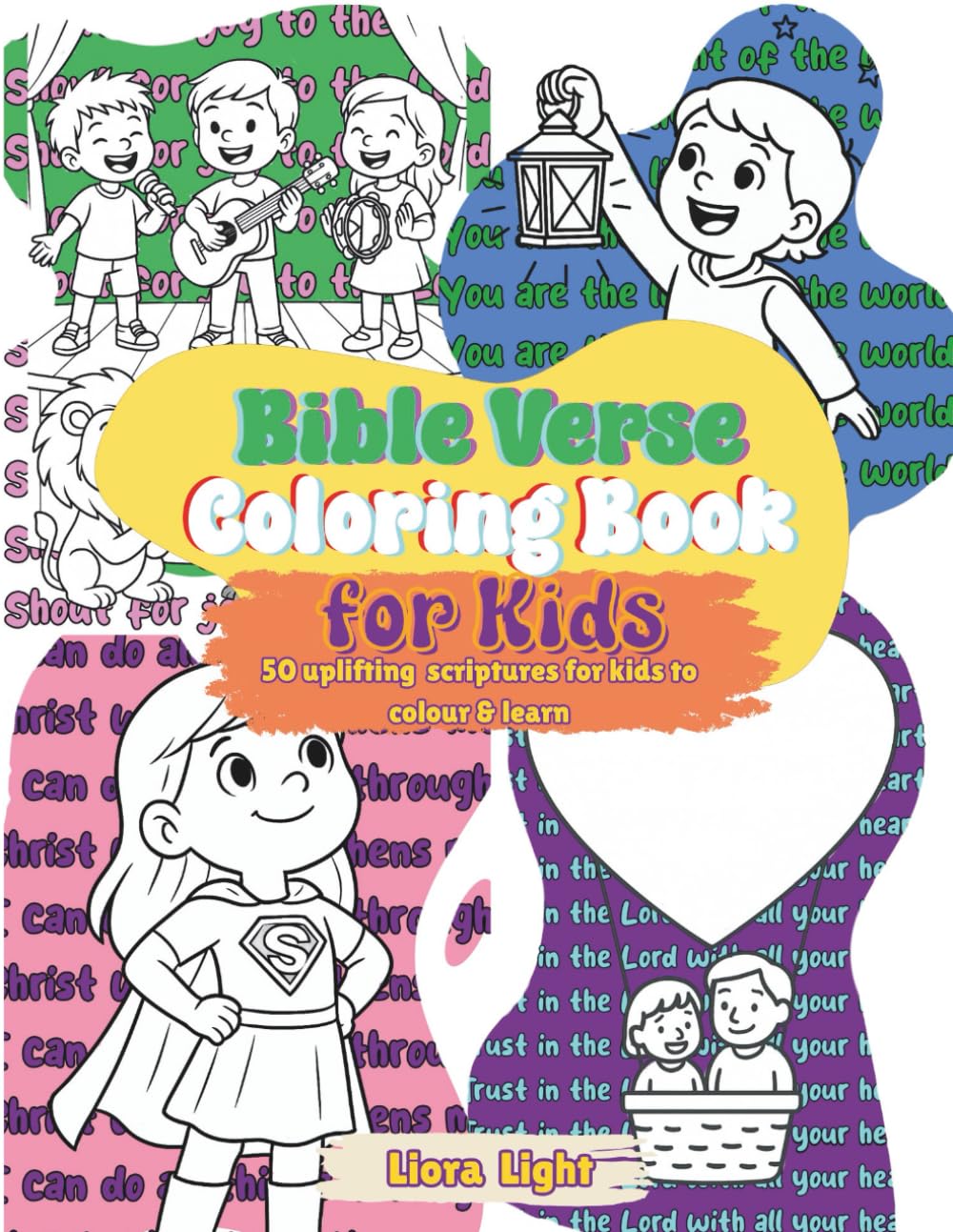 Bible Verse Coloring Book for Kids: 50 Uplifting Scriptures to Color and Remember