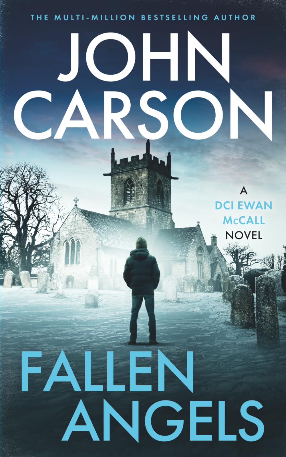 FALLEN ANGELS: A Scottish crime thriller (DCI Ewan McCall Scottish crime thriller)