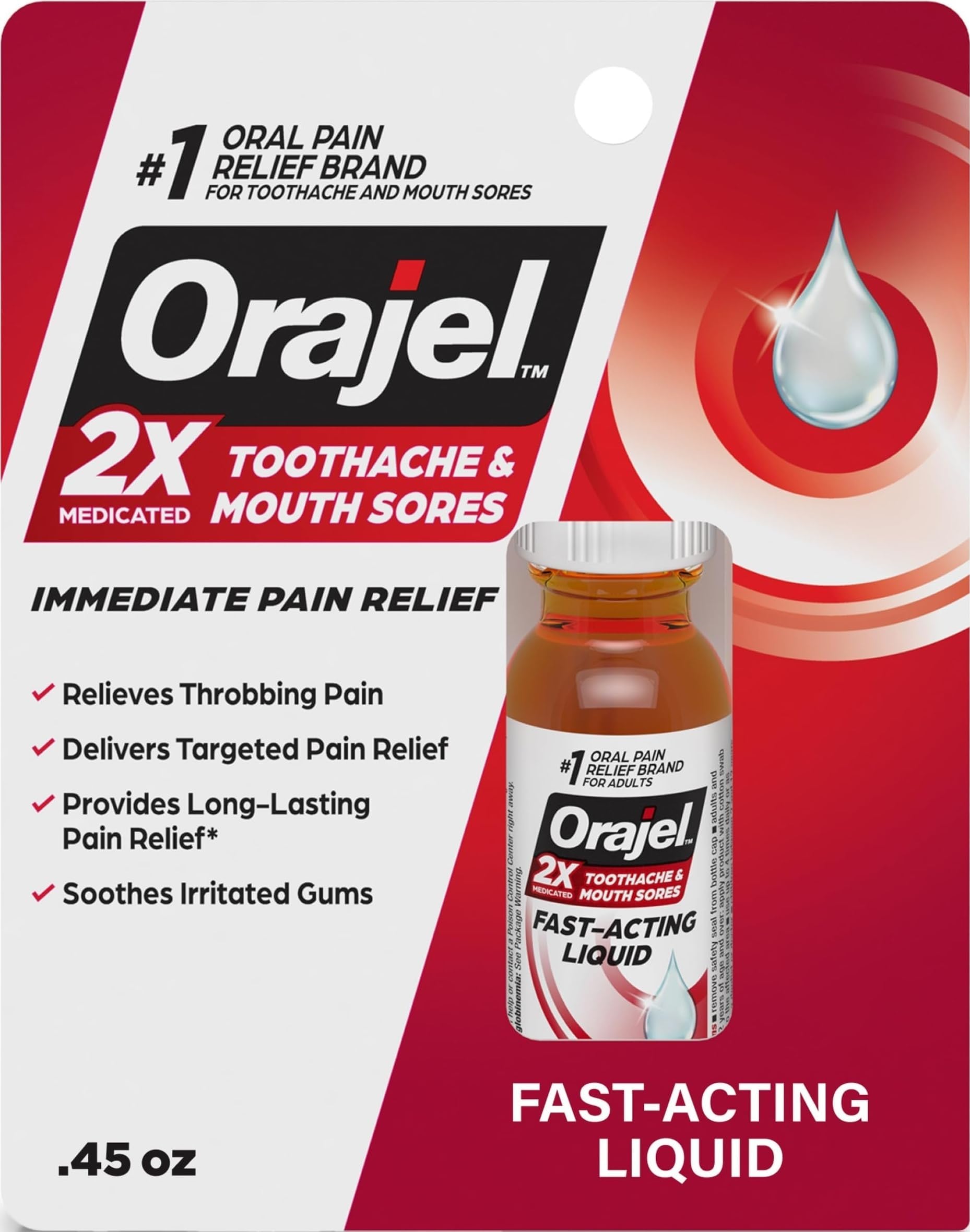 Orajel 2X Medicated Toothache & Mouth Sores Liquid, 0.45 fl oz | Immediate Pain Relief, Long-Lasting, Soothes Irritated Gums, #1 Oral Pain Relief Brand