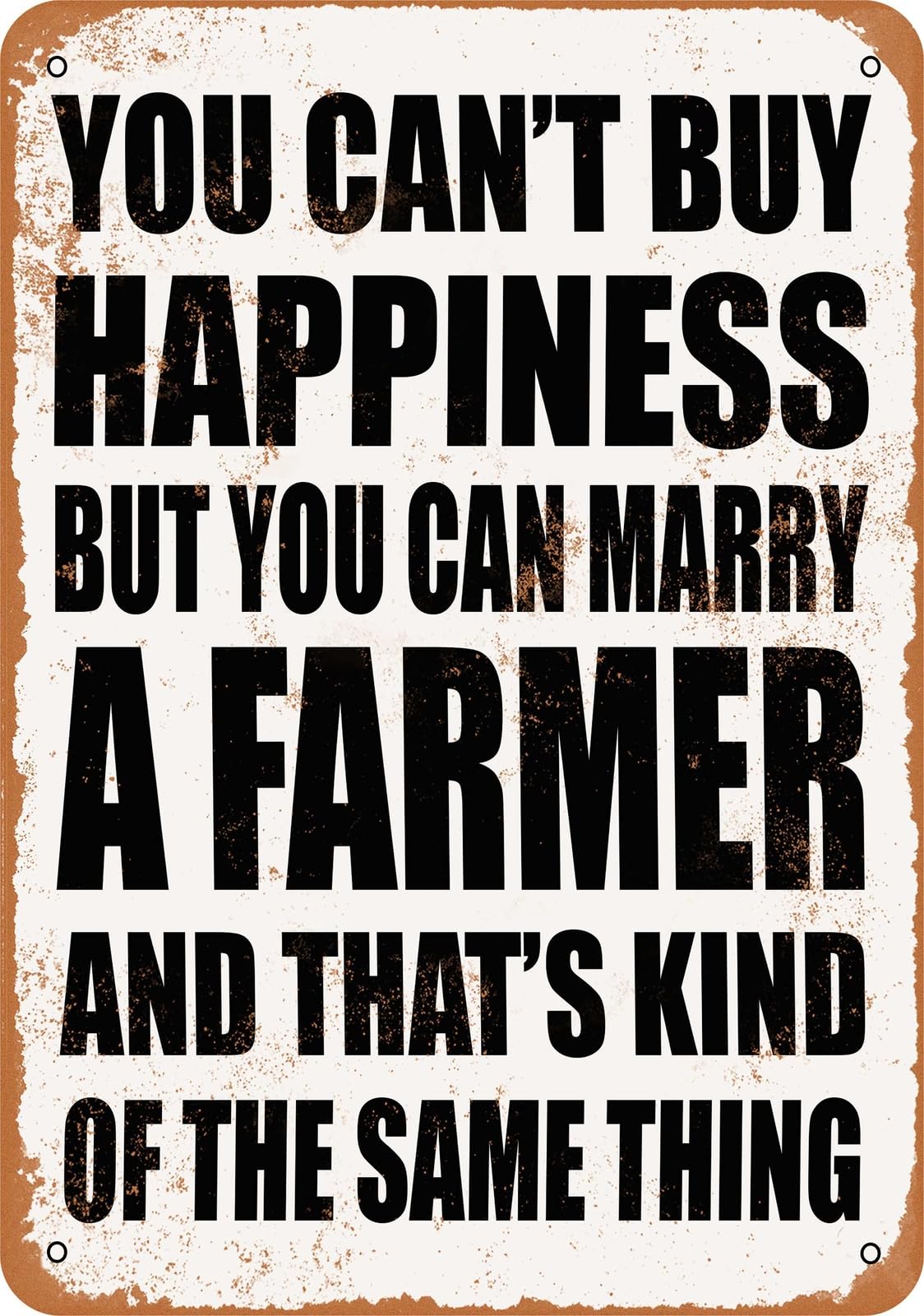 Metal Sign - Marry a FARMER - Vintage Look home decor