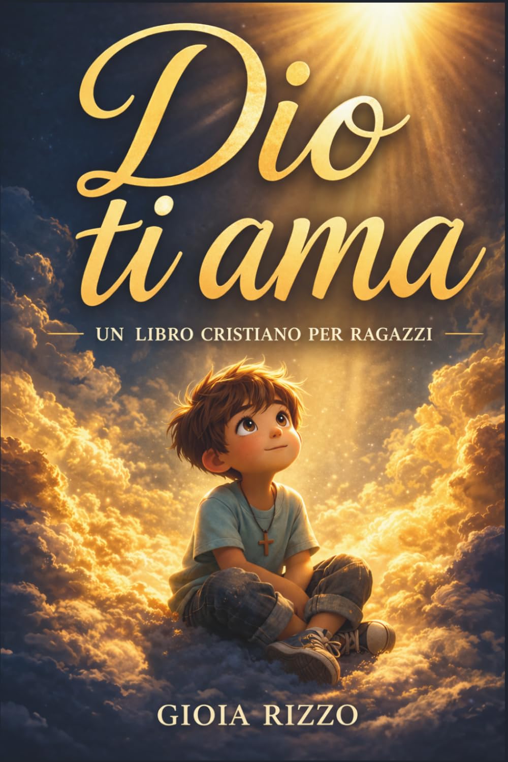 Dio ti ama - Un libro cristiano per ragazzi: Storie ispiratrici sulla fede, l'autostima e l'amicizia con brevi devozioni