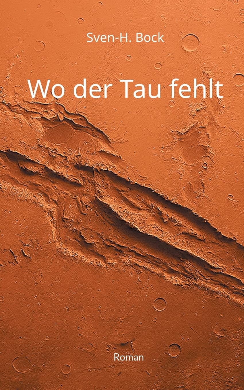 Wo der Tau fehlt