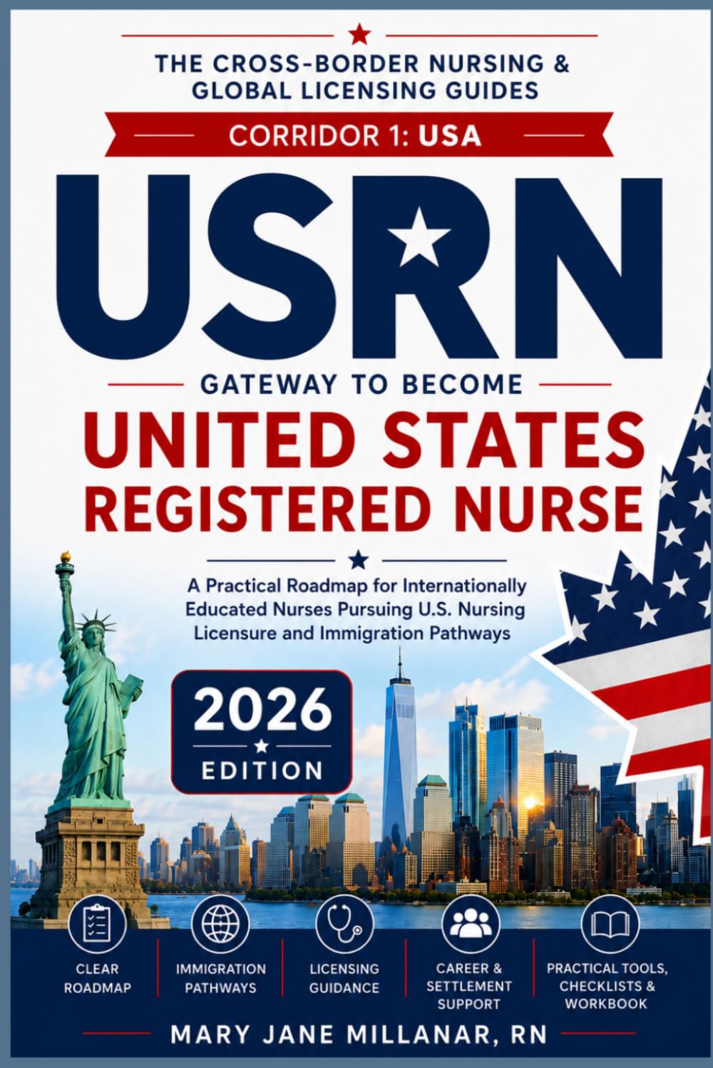 USRN Gateway to Become United States Registered Nurse | Corridor 1 (The Cross-Border Nursing & Global Licensing Guides)
