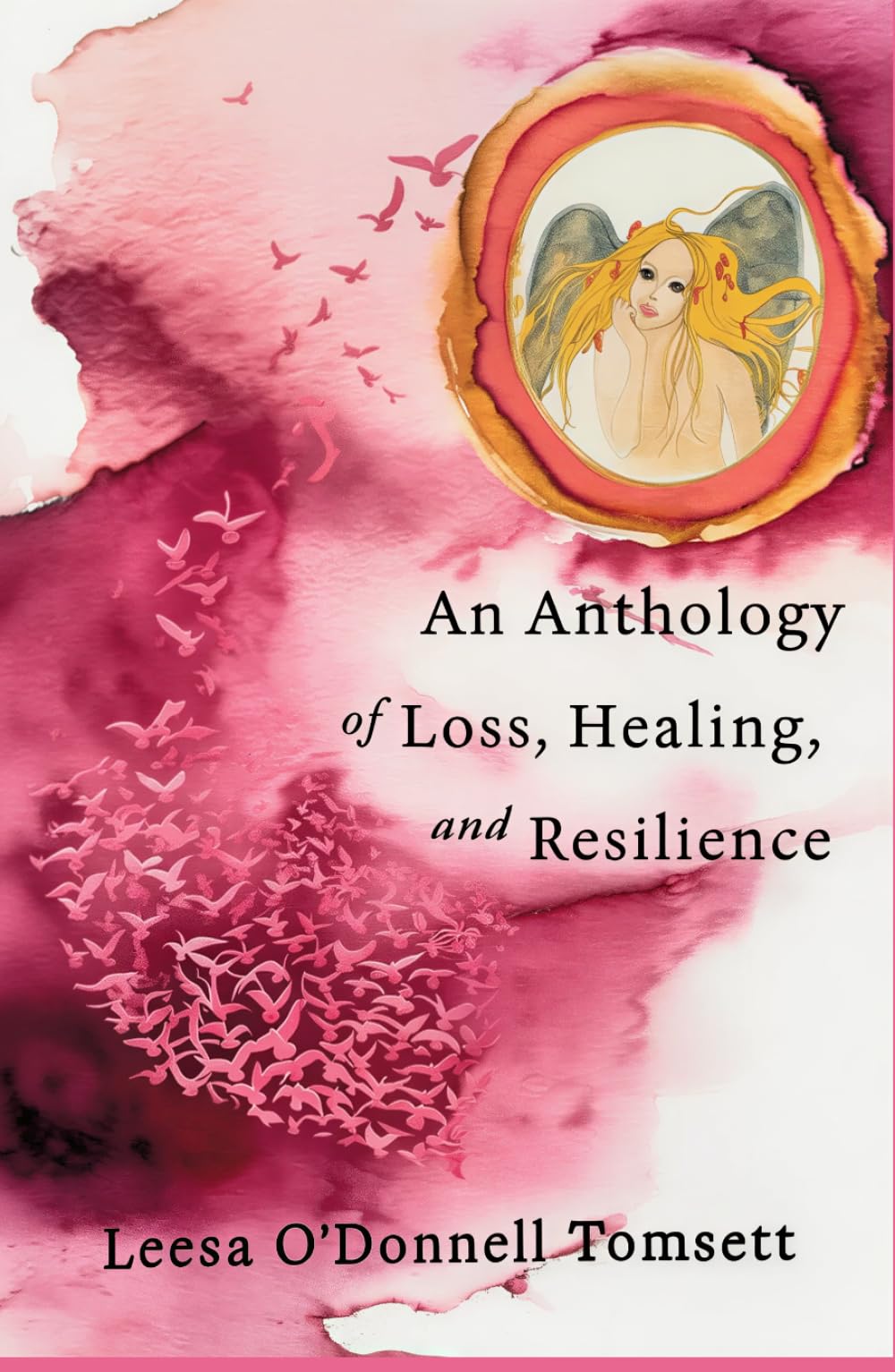 An Anthology of Loss, Healing, and Resilience