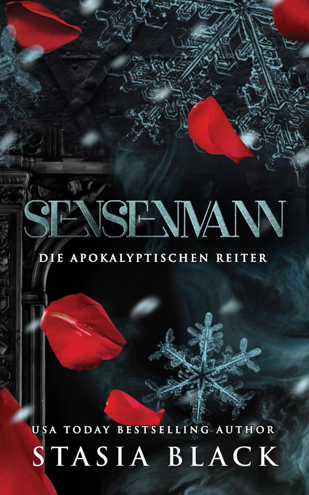 Sensenmann: 2 (Die Apokalyptischen Reiter)