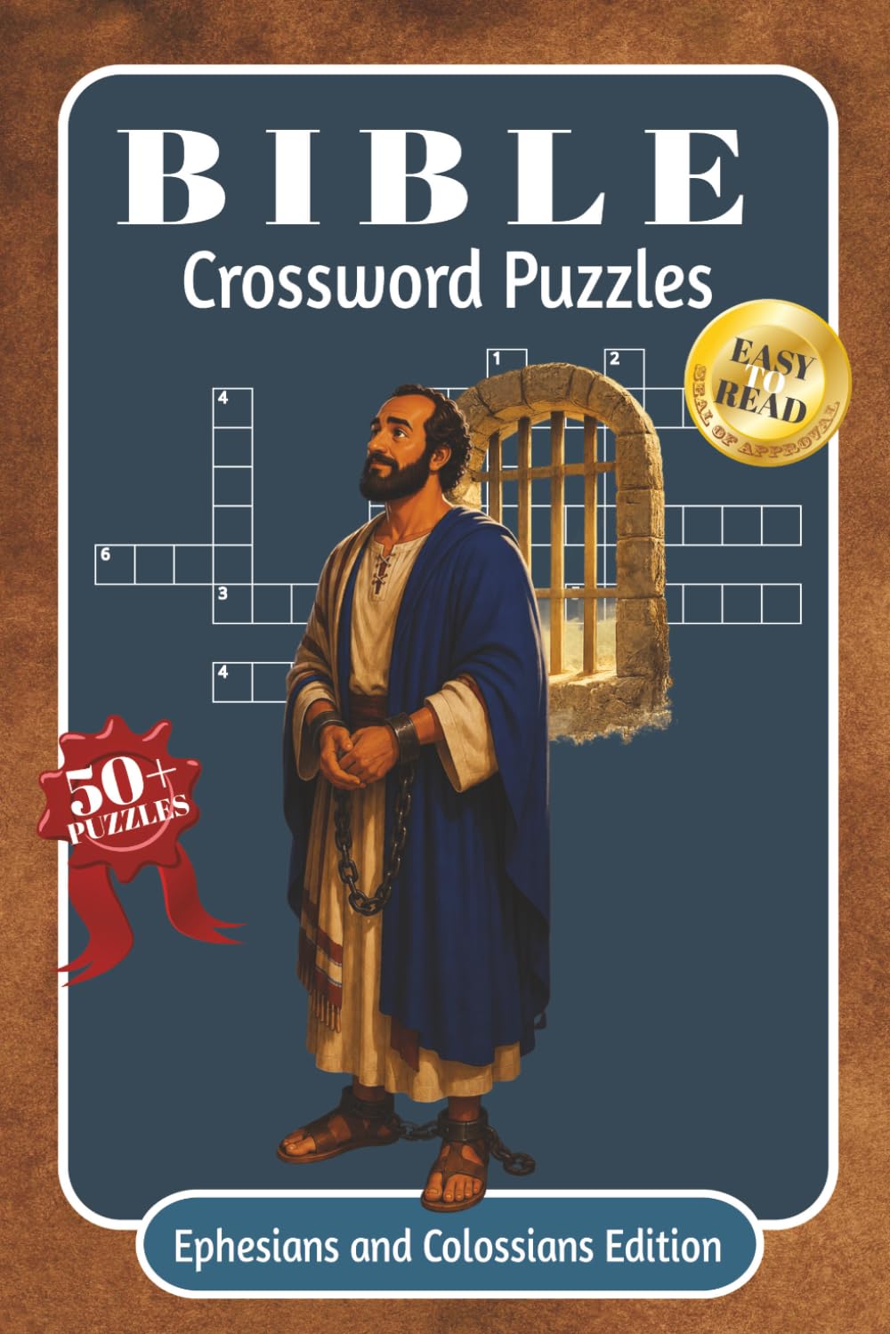 BIBLE CROSSWORD PUZZLES: Crossword Challenges from Ephesians and Galatians | 128 Pages, 50+ Puzzles | 6x9inches, Large Print Edition | Scripture References Included