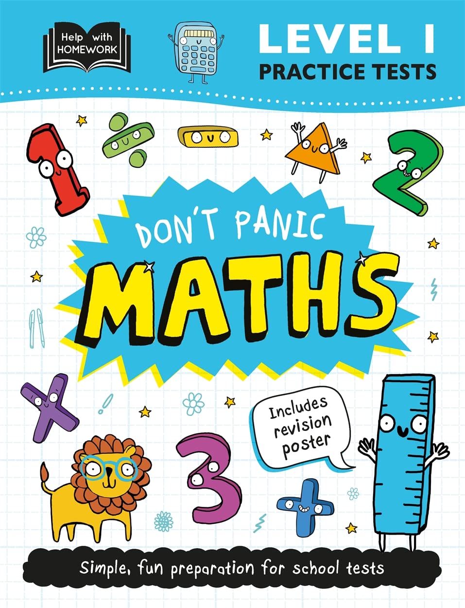 Level 1 Practice Tests: Don't Panic Maths (Help With Homework)