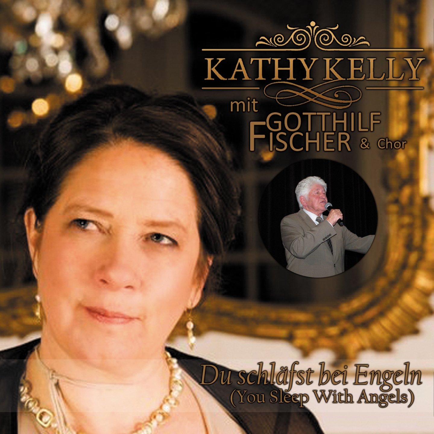 Kathy, Kelly, Gotthilf Fischer