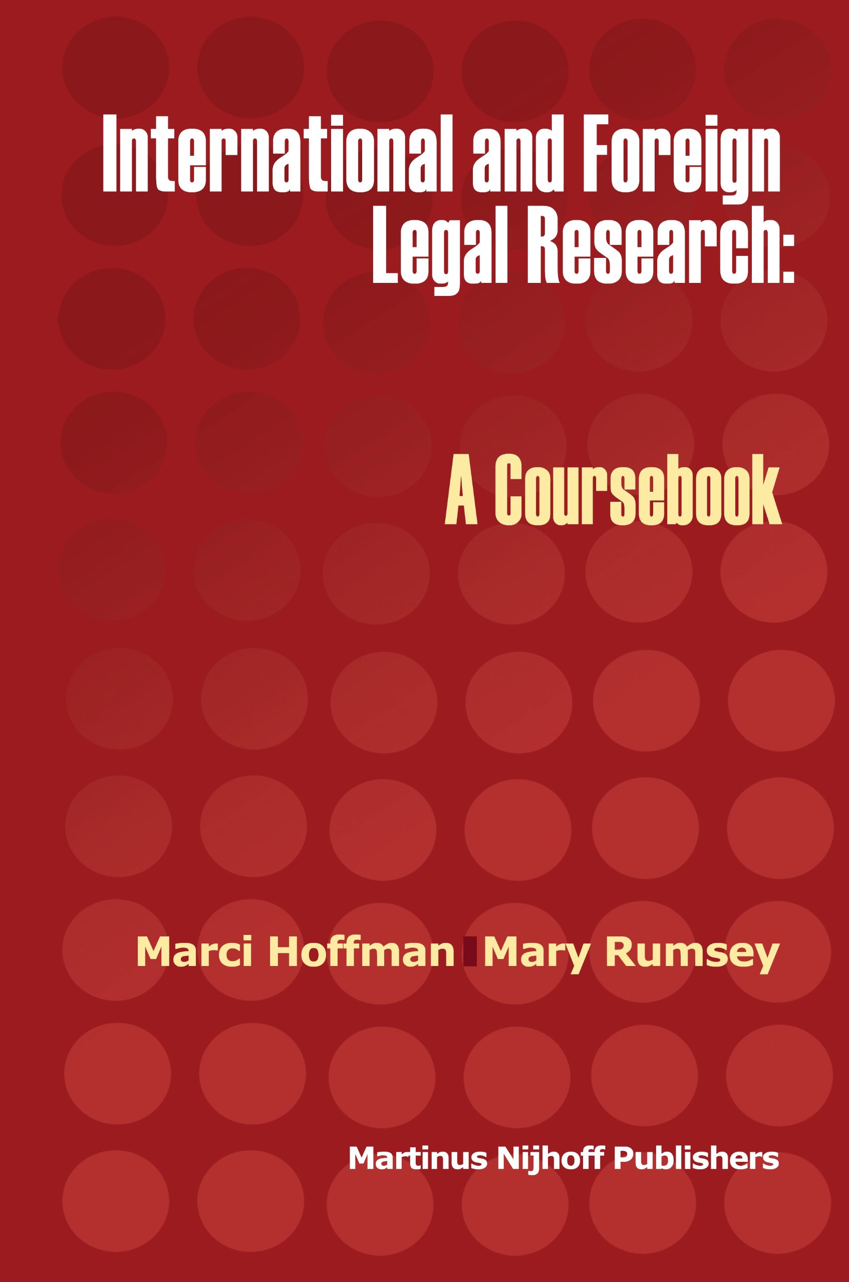 Buy International and Foreign Legal Research: A Coursebook — BookShops.in
