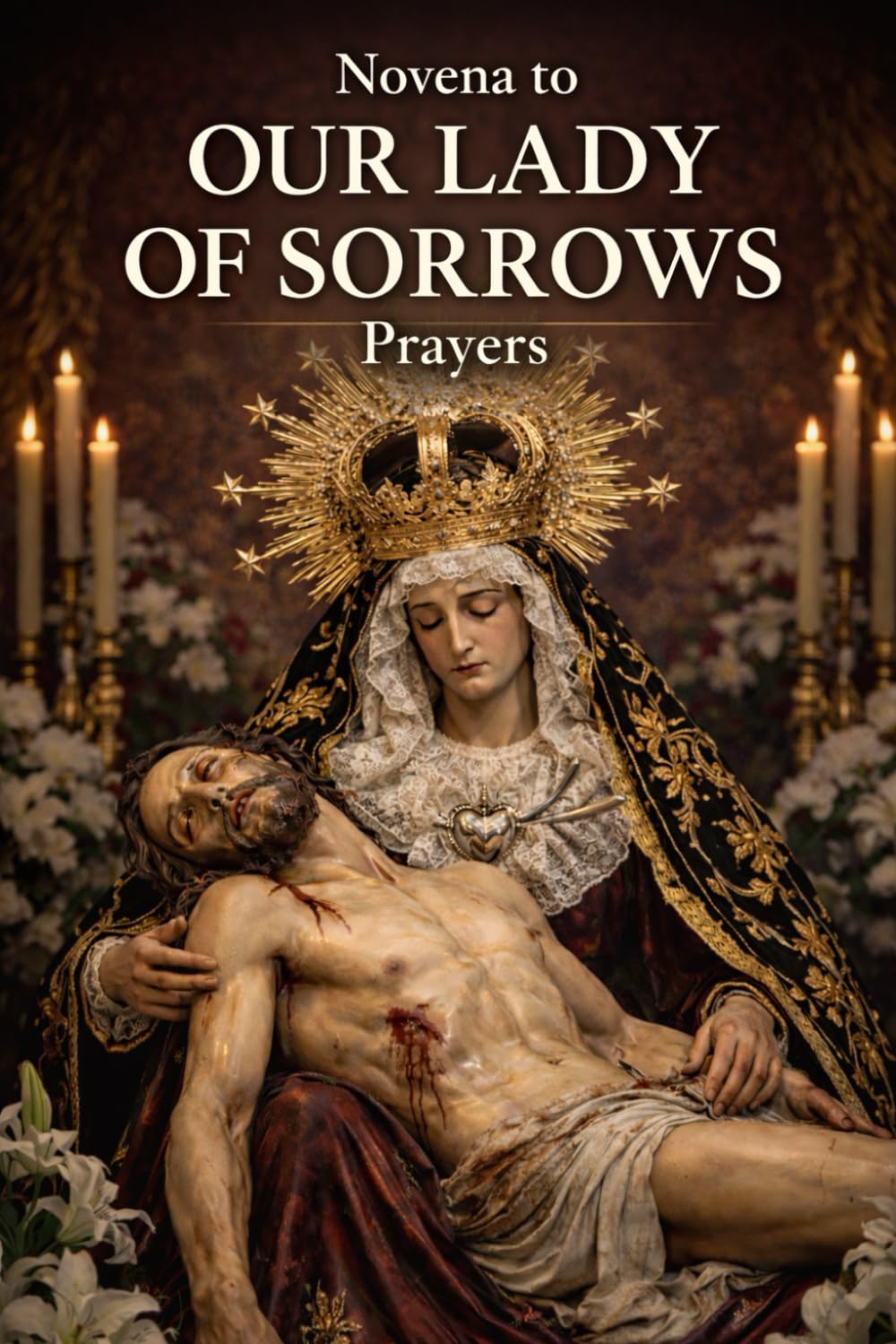 NOVENA TO OUR LADY OF SORROWS