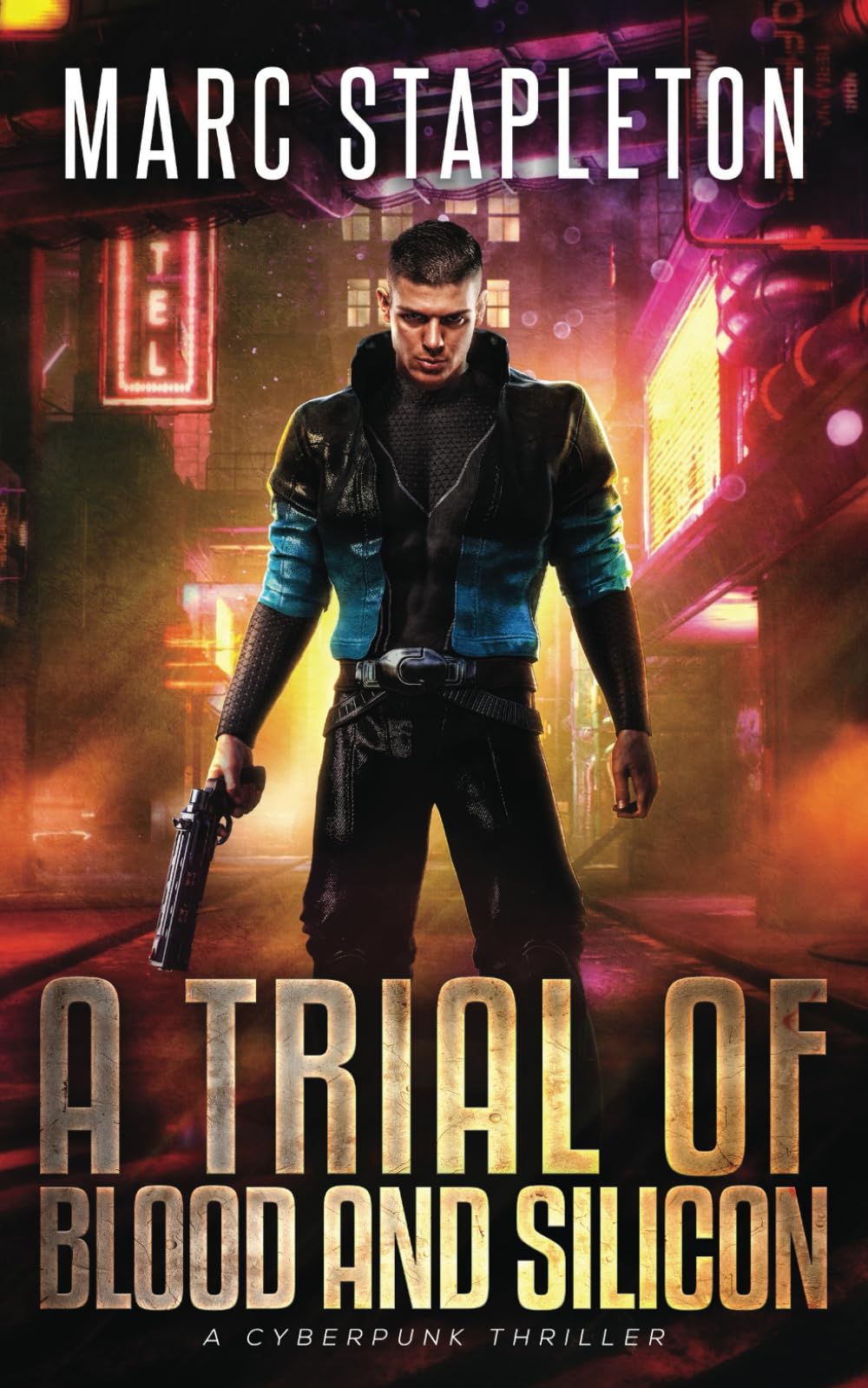 A Trial of Blood and Silicon: A Cyberpunk Thriller (The Cybernetic Vampire)