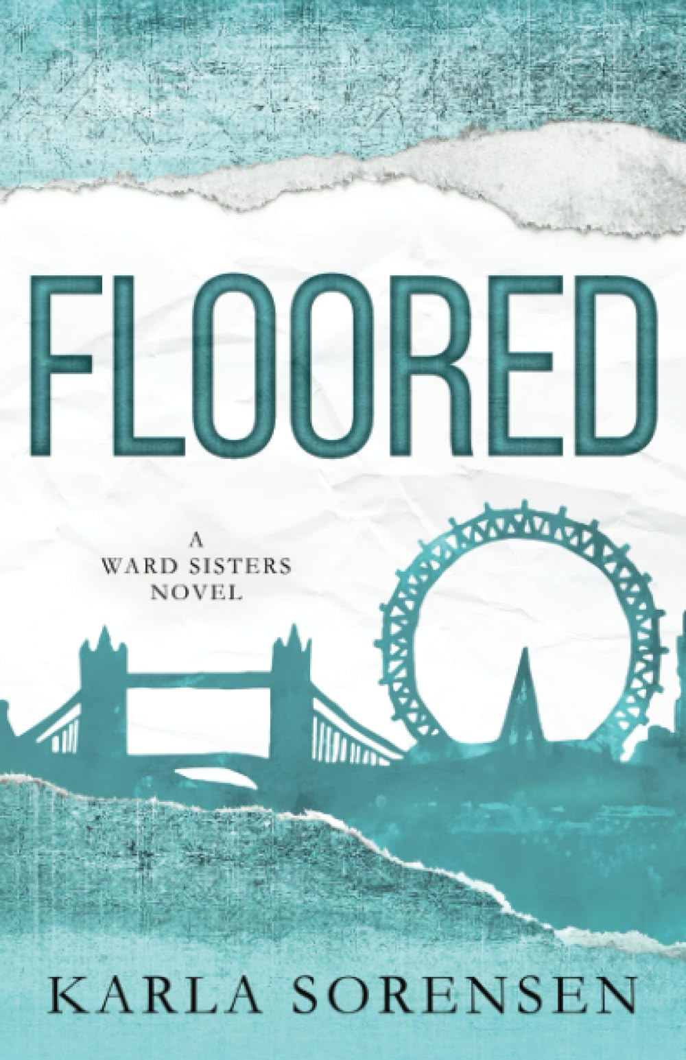 Floored: Alternate Cover (Wards Sisters Alternate Covers)