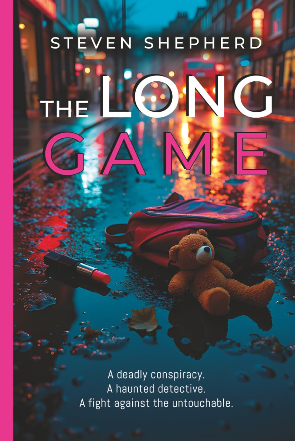 The Long Game: A deadly conspiracy. A haunted detective. A fight against the untouchable.